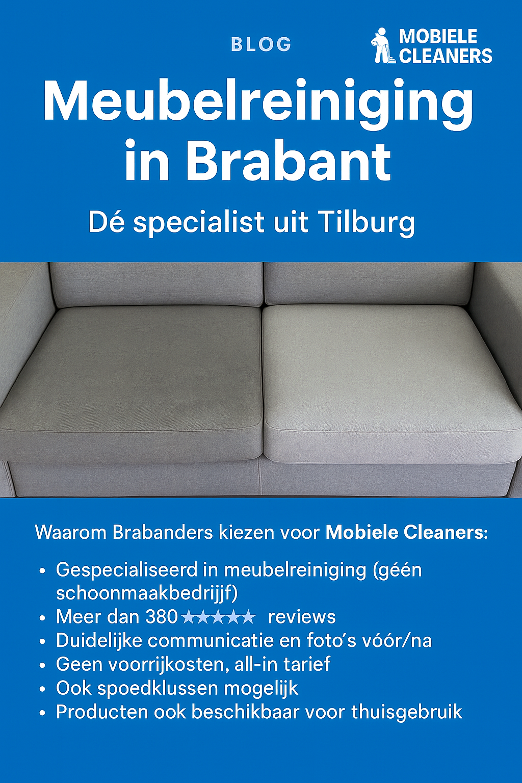 Meubelreiniging in Brabant | Dé specialist uit Tilburg