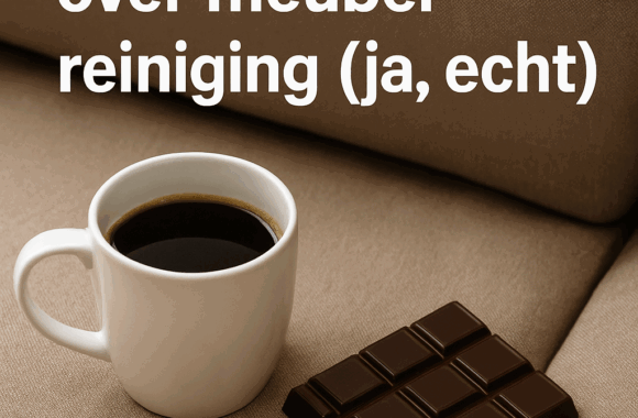 chocolade en koffie meubelreiniging